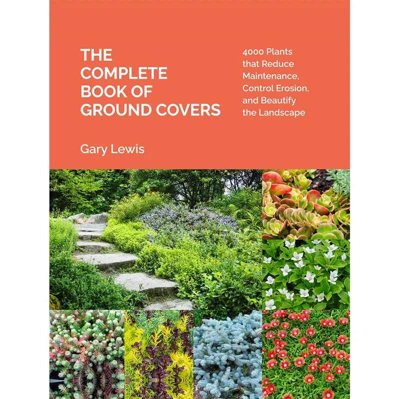 The Complete Book of Groundcovers